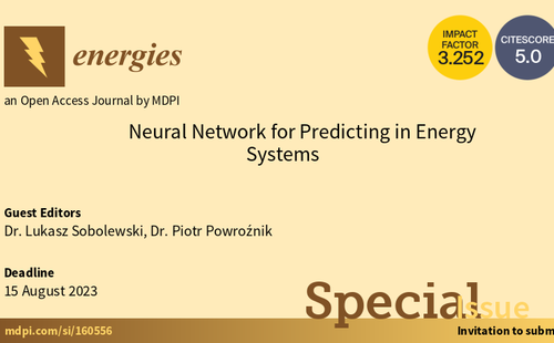 Special Issue - Neural Network for Predicting in Energy Systems in Energis journal